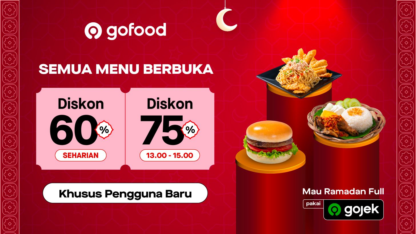 Diskon s.d. 75% Buat Cobain GoFood di Ramadan