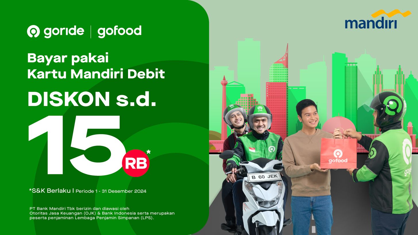 Pakai GoFood & GoRide Makin Hemat, Bayarnya Pakai Kartu Mandiri Debit